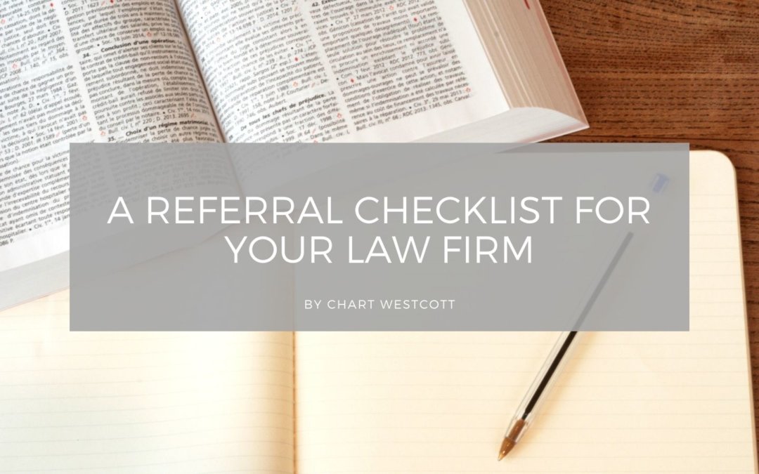 A Referral Checklist For Your Law Firm