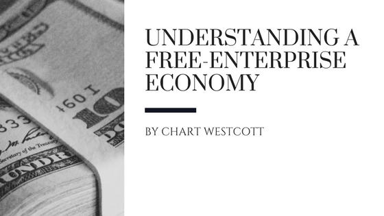 Understanding A Free Enterprise Economy