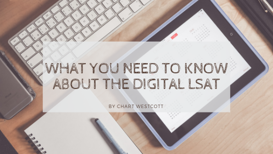 What You Need To Know About The Digital Lsat Chart Westcott